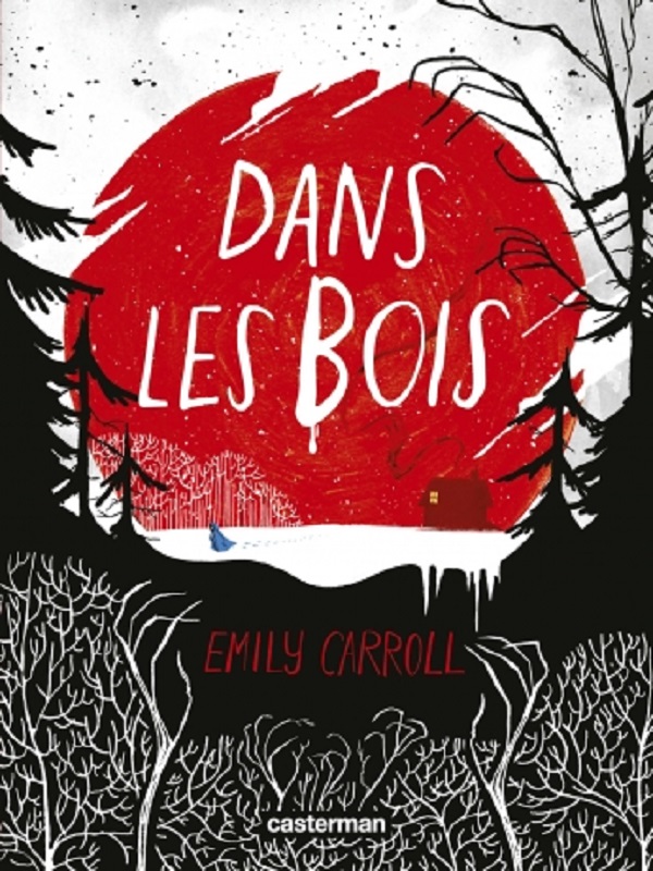 Emily Caroll, Dans les Bois